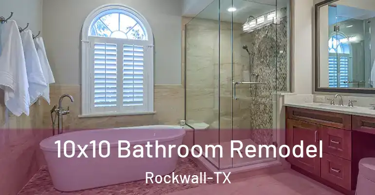 inner Bathroom imggen 10x10 Bathroom Remodel Rockwall-TX