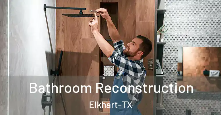 inner Bathroom imggen Bathroom Reconstruction Elkhart-TX