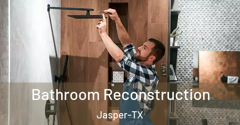 inner Bathroom imggen Bathroom Reconstruction Jasper-TX