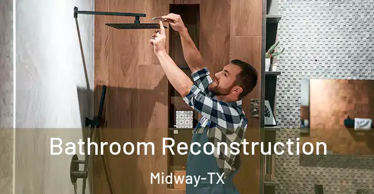 inner Bathroom imggen Bathroom Reconstruction Midway-TX