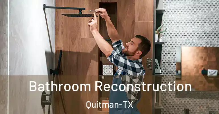 inner Bathroom imggen Bathroom Reconstruction Quitman-TX