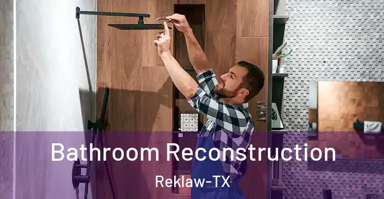 inner Bathroom imggen Bathroom Reconstruction Reklaw-TX