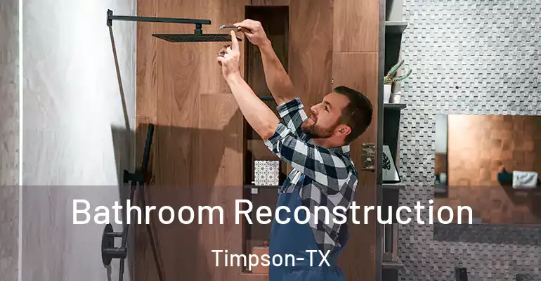 inner Bathroom imggen Bathroom Reconstruction Timpson-TX