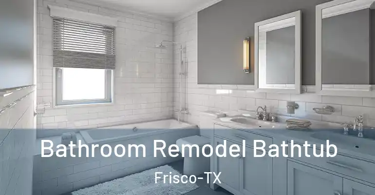 inner Bathroom imggen Bathroom Remodel Bathtub Frisco-TX