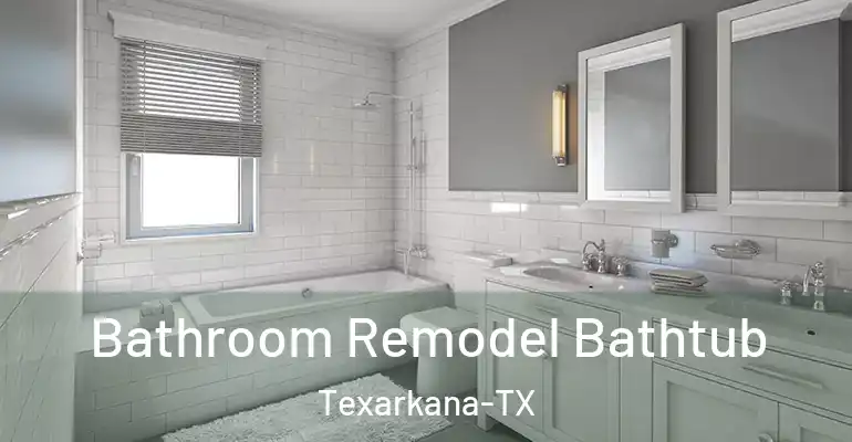 inner Bathroom imggen Bathroom Remodel Bathtub Texarkana-TX