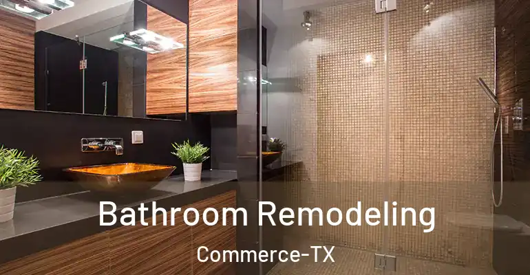inner Bathroom imggen Bathroom Remodeling Commerce-TX