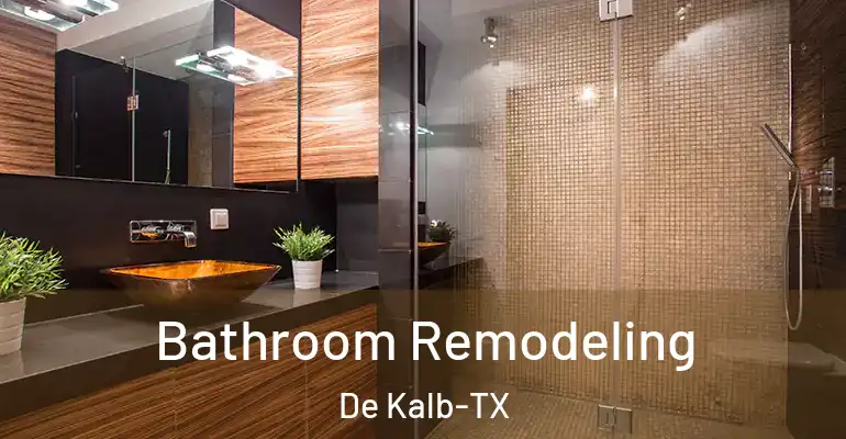 inner Bathroom imggen Bathroom Remodeling De Kalb-TX