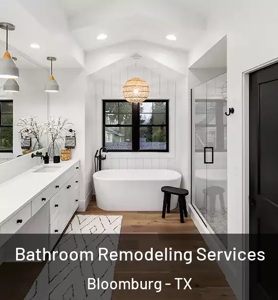  Bathroom Remodeling Services Bloomburg - TX