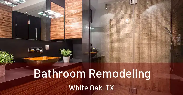 inner Bathroom imggen Bathroom Remodeling White Oak-TX
