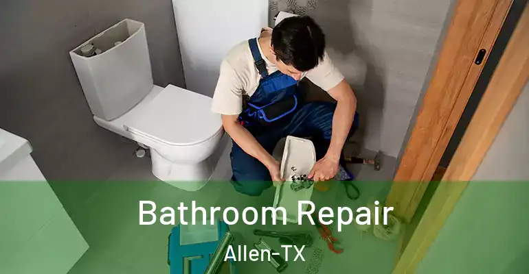 inner Bathroom imggen Bathroom Repair Allen-TX