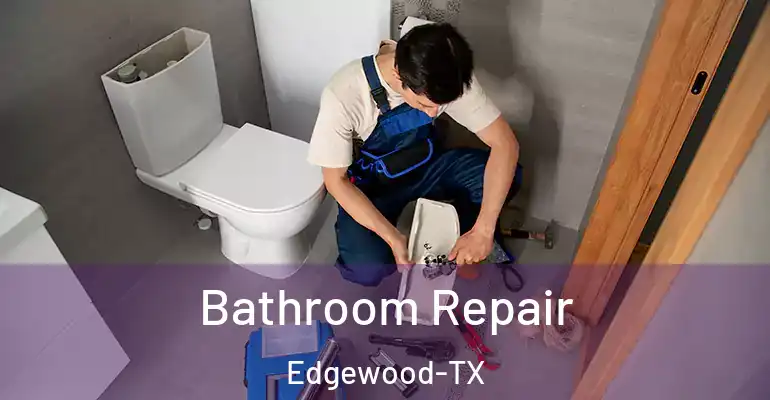 inner Bathroom imggen Bathroom Repair Edgewood-TX
