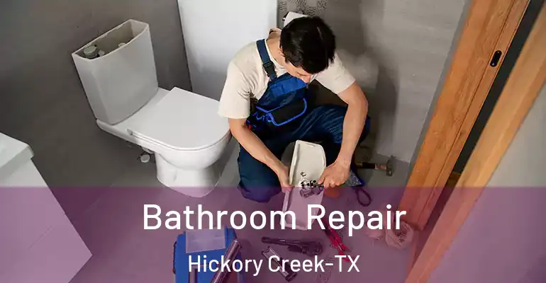 inner Bathroom imggen Bathroom Repair Hickory Creek-TX