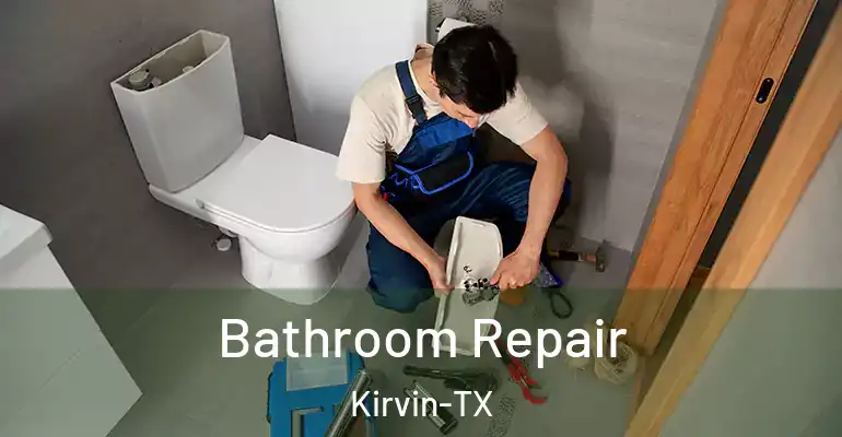 inner Bathroom imggen Bathroom Repair Kirvin-TX