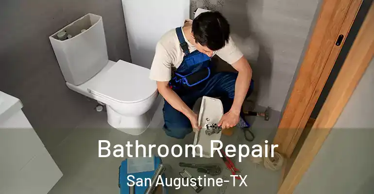 inner Bathroom imggen Bathroom Repair San Augustine-TX