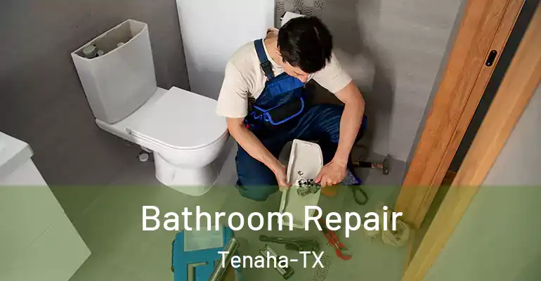 inner Bathroom imggen Bathroom Repair Tenaha-TX