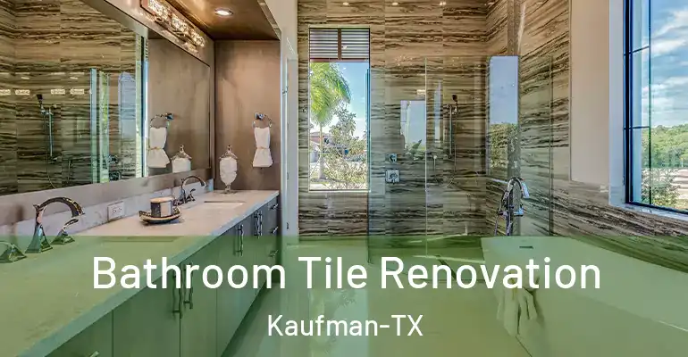 inner Bathroom imggen Bathroom Tile Renovation Kaufman-TX