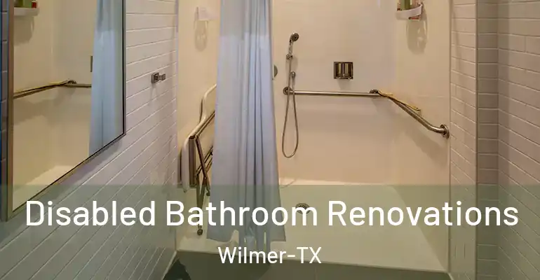 inner Bathroom imggen Disabled Bathroom Renovations Wilmer-TX