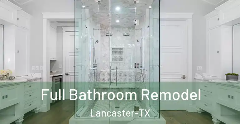 inner Bathroom imggen Full Bathroom Remodel Lancaster-TX