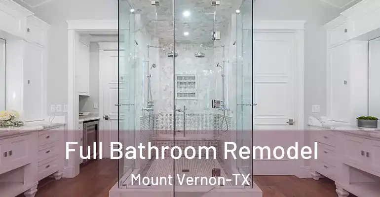 inner Bathroom imggen Full Bathroom Remodel Mount Vernon-TX