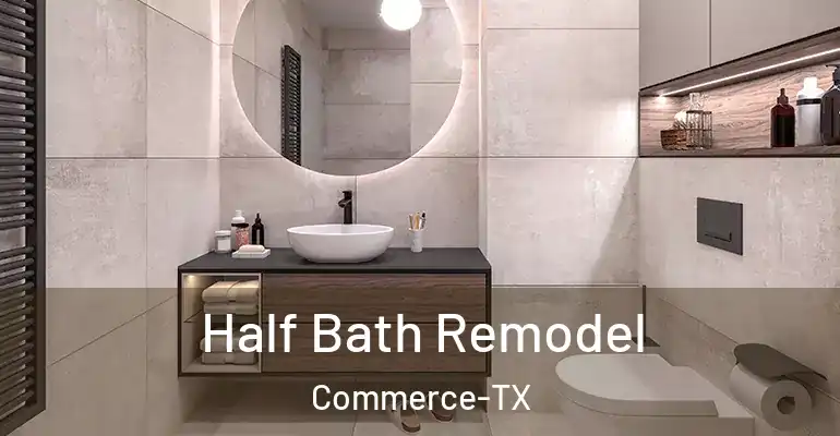 inner Bathroom imggen Half Bath Remodel Commerce-TX