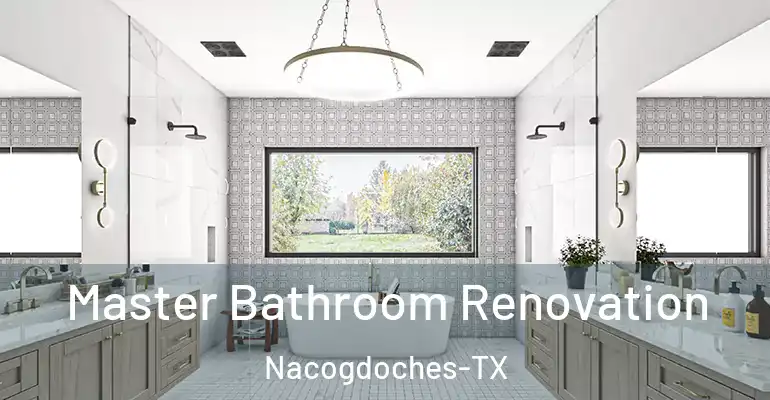 inner Bathroom imggen Master Bathroom Renovation Nacogdoches-TX