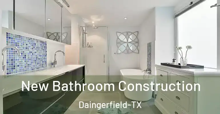 inner Bathroom imggen New Bathroom Construction Daingerfield-TX