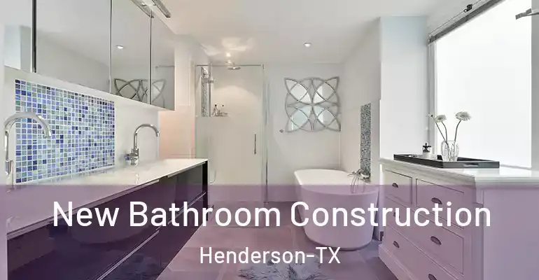 inner Bathroom imggen New Bathroom Construction Henderson-TX