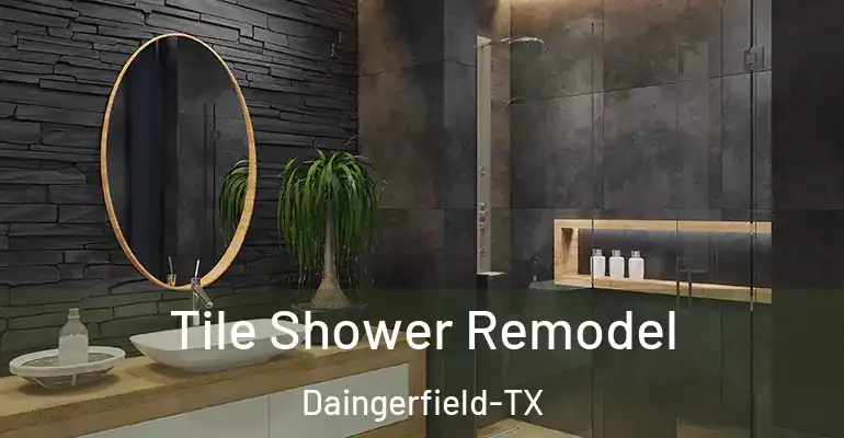 inner Bathroom imggen Tile Shower Remodel Daingerfield-TX