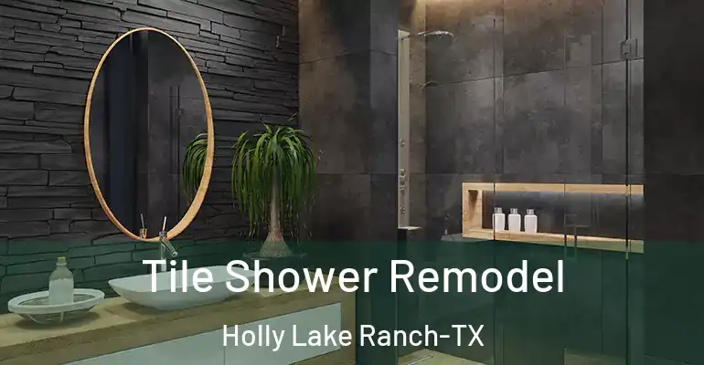 inner Bathroom imggen Tile Shower Remodel Holly Lake Ranch-TX