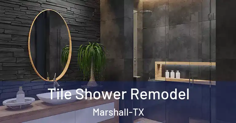 inner Bathroom imggen Tile Shower Remodel Marshall-TX