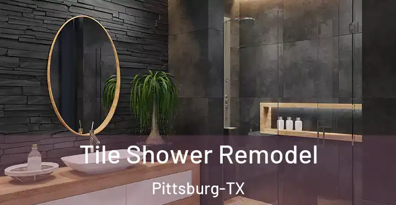 inner Bathroom imggen Tile Shower Remodel Pittsburg-TX