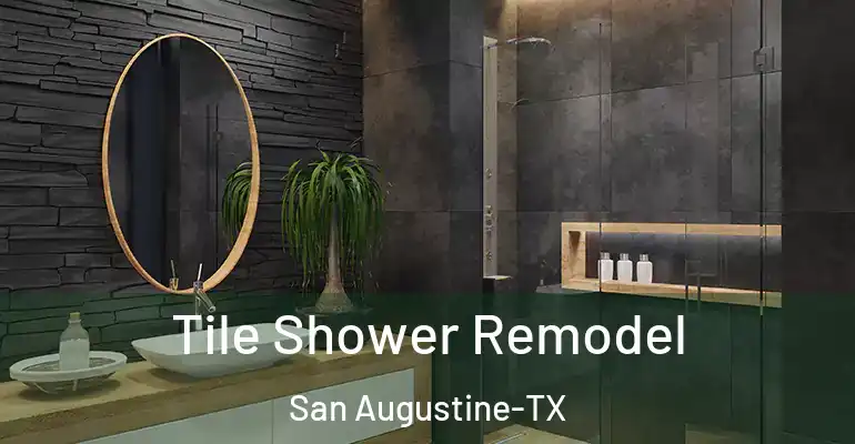 inner Bathroom imggen Tile Shower Remodel San Augustine-TX