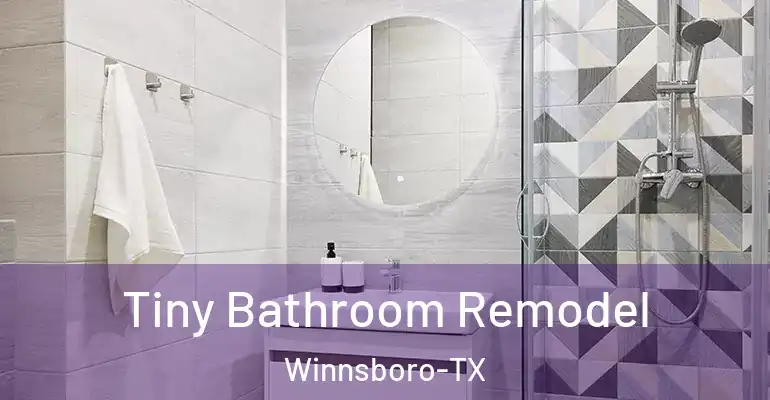 inner Bathroom imggen Tiny Bathroom Remodel Winnsboro-TX