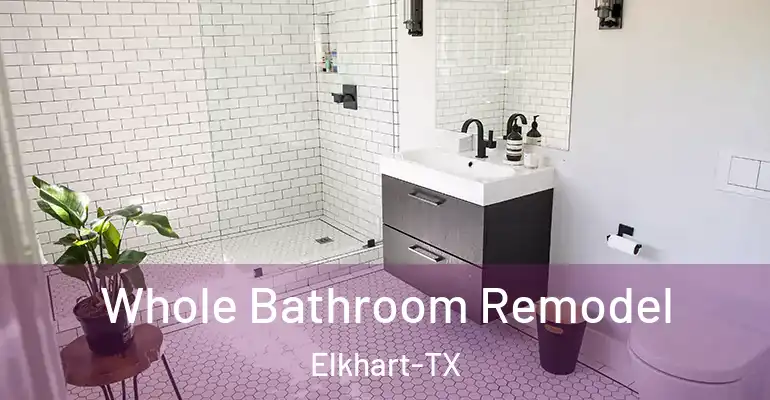 inner Bathroom imggen Whole Bathroom Remodel Elkhart-TX
