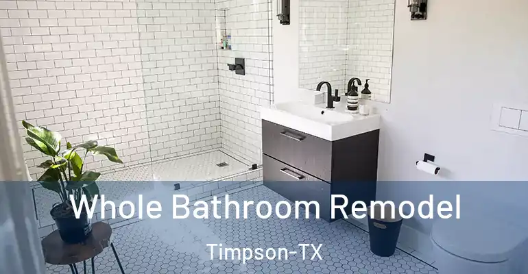 inner Bathroom imggen Whole Bathroom Remodel Timpson-TX